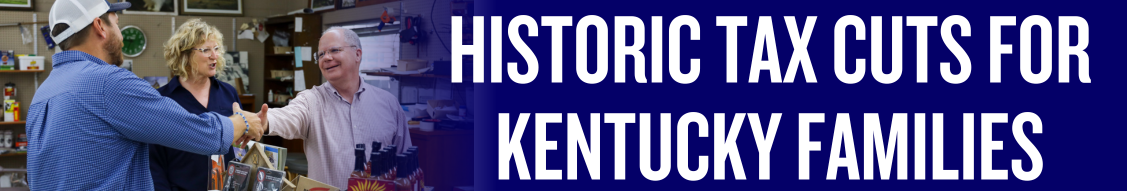 Historic Tax Cuts for Kentucky Families 